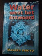 Water Weet Het Antwoord - Nieuw!, Achtergrond en Informatie, Spiritualiteit algemeen, Masaru Emoto, Nieuw