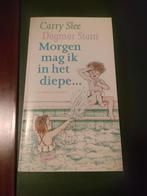 Morgen mag ik in het diepe..., Boeken, Ophalen, Zo goed als nieuw, Fictie algemeen