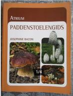 zgan Josephine Bacon - Atrium Paddestoelengids, Ophalen of Verzenden, Zo goed als nieuw, Natuur algemeen