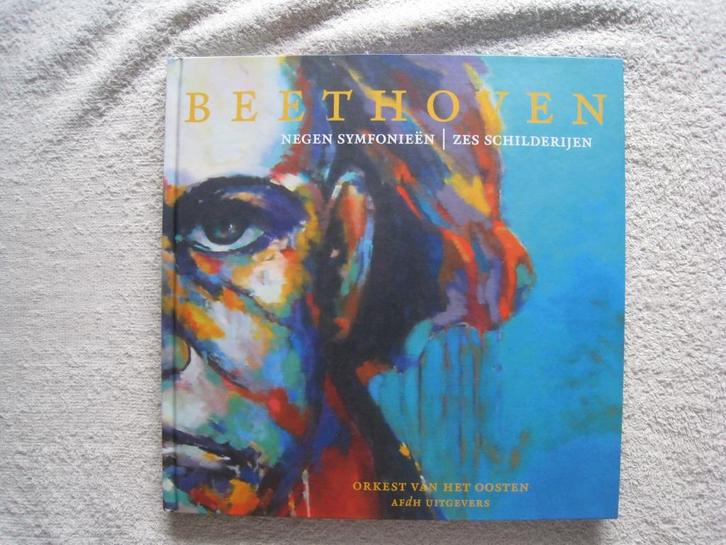 Beethoven: 9 symfonieën / 6 schilderijen: geen CD aanwezig !, Boeken, Muziek, Gelezen, Algemeen, Ophalen of Verzenden