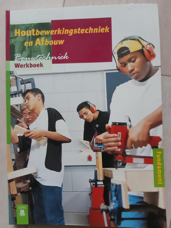Werkboek Houtbewerkingstechniek en Afbouw 9789011064676, Boeken, Schoolboeken, Zo goed als nieuw, Overige vakken, VMBO, Ophalen of Verzenden