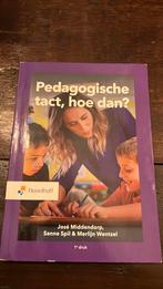 Pedagogische tact, hoe dan?, Boeken, Ophalen of Verzenden, Zo goed als nieuw, Sanne Spil; José Middendorp; Merlijn Wentzel