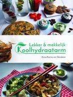 Lekker & Makkelijk Koolhydraatarm / 9789082659801, Ophalen of Verzenden, Zo goed als nieuw, Dieet en Voeding, Anna-Karina van Denderen