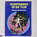 Schipbreuk in de Tijd 5 – hersenschimmen, Boeken, Stripboeken, Eén stripboek, Ophalen of Verzenden, Zo goed als nieuw
