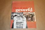 Door de wol geverfd - Herinneringen aan de Leidse textielind, Ophalen of Verzenden, 20e eeuw of later, Zo goed als nieuw