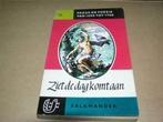 Ziet de dag komt aan-R. Nieuwenhuys, Ophalen of Verzenden, Gelezen, R. Nieuwenhuys, Meerdere auteurs