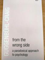 From the wrong side. A paradoxical approach to psychology., Boeken, Psychologie, Zo goed als nieuw, Ophalen