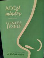 Adem Minder, Genees Jezelf - Arend Hoiting, Boeken, Ophalen of Verzenden, Zo goed als nieuw, Arend Hoiting