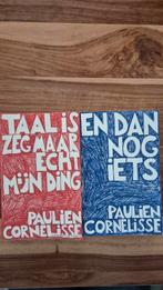 Paulien Cornelisse - Taal is zeg maar echt mijn ding en En d, Boeken, Ophalen of Verzenden, Gelezen, Paulien Cornelisse, Nederland