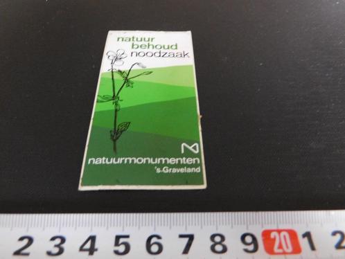 sticker Natuur behoud noodzaak natuurmonumenten, Verzamelen, Stickers, Zo goed als nieuw, Bedrijf of Vereniging, Ophalen