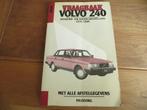 Vraagbaak Volvo 240-serie Volvo 240, 242, 244, 245 +diesel, Ophalen of Verzenden
