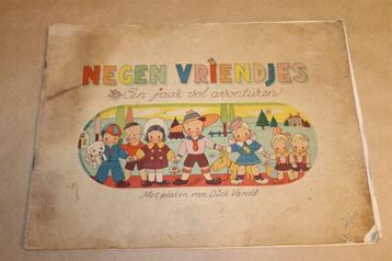 Groot prentenboek - Negen vriendjes - Dick Vandé - 1950 beschikbaar voor biedingen