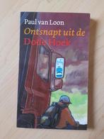 ONTSNAPT UIT DE DODE HOEK door Paul van Loon, Boeken, Gelezen, Ophalen of Verzenden, Fictie algemeen
