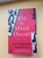 Alexandra Andrews – Wie is Maud Dixon, Ophalen of Verzenden, Alexandra Andrews