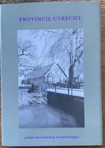 Provincie Utrecht - poëzie van landschap en maatschappij, Ophalen of Verzenden, Zo goed als nieuw, Meerdere auteurs