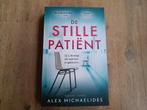 Alex Michaelides/ De stille patient, Ophalen of Verzenden, Gelezen