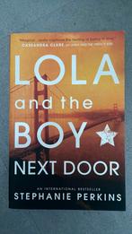 Lola and the boy next door - Stepanie Perkins, Ophalen of Verzenden, Zo goed als nieuw, Fictie, Stephanie perkins