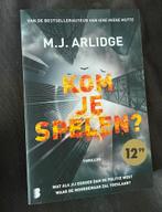 Kom je Spelen? - M.J. Arlidge Thriller, Ophalen of Verzenden, Nieuw, Nederland