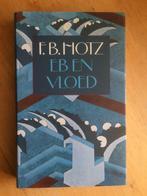 F.B. Hotz: Eb en vloed en andere verhalen 1e druk, Boeken, Ophalen of Verzenden
