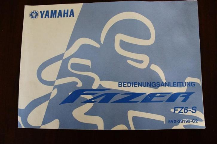 Yamaha FZ6 Fazer 2004 motorrad bedienungs anleitung, Motoren, Handleidingen en Instructieboekjes, Yamaha, Ophalen of Verzenden