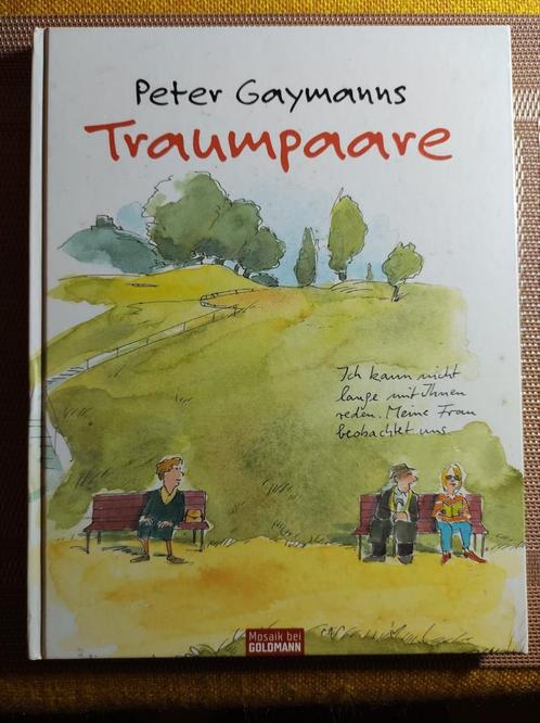 Traumpaare. Peter Gaymanns., Boeken, Humor, Zo goed als nieuw, Ophalen of Verzenden