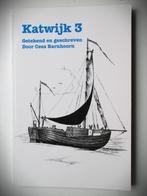 Katwijk 3~Getekend en geschreven Cees Barnhoorn~Kotters~Logg, Nederland, Maatschappij en Samenleving, Ophalen of Verzenden, Cees Barnhoorn