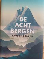 Paolo Cognetti - De acht bergen, Boeken, Ophalen of Verzenden, Zo goed als nieuw, Nederland, Paolo Cognetti