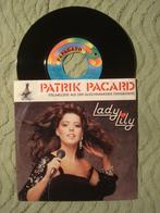 Lady Lily 7" Vinyl Single: ‘Patrik Pacard’ (Duitsland), Filmmuziek en Soundtracks, Ophalen of Verzenden, 7 inch, Single