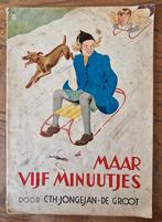 Maar Vijf Minuutjes - C.Th. Jongejan-de Groot, Ophalen of Verzenden, Gelezen, C.Th. Jongejan-de Groot, Fictie algemeen