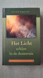 L.W.Ch. Ruijgrok - Het Licht schijnt in de duisternis, Ophalen of Verzenden, Zo goed als nieuw, L.W.Ch. Ruijgrok
