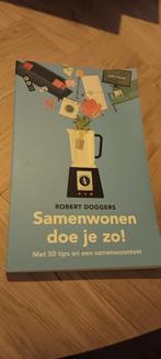 Samenwonen doe je zo! - Robert Doggers, Verzenden, Gelezen, Robert Doggers