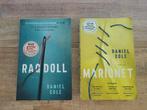 Daniel Cole - Ragdoll en Marionet. Samen 7,50 euro., Gelezen, Ophalen of Verzenden, Nederland, Daniel Cole