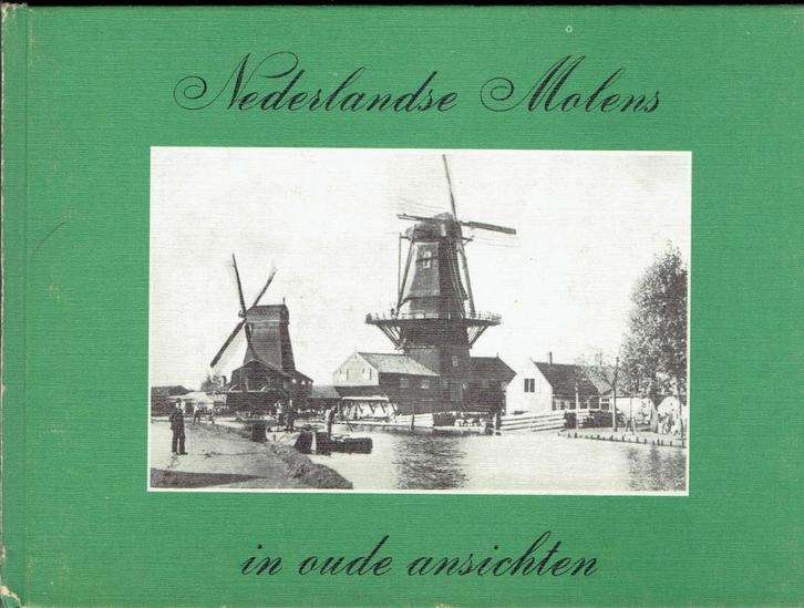 Nederlandse Molens op oude ansichten, Boeken, Geschiedenis | Stad en Regio, Gelezen, Ophalen of Verzenden