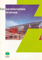 Een karakteristieke driehoek - Gemeente Zuidhorn, Ophalen of Verzenden, Zo goed als nieuw, Groningen