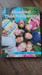 Abnormal child psychology, Ophalen of Verzenden, Eric J. Mash & David A. Wolfe, Beta, WO