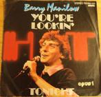 Barry Manilow > You're lookin, Gebruikt, 7 inch, Single, Ophalen of Verzenden