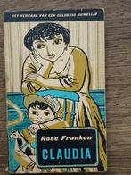 CLAUDIA ,HET VERHAAL VAN EEN GELUKKIG HUWELIJK..Z.G.S.., Boeken, Gelezen, Ophalen of Verzenden, ROSE FRANKEN, Amerika