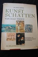 KUNSTSCHATTEN VAN ALLE TIJDEN door Dr. John B Knipping, Boeken, Ophalen of Verzenden, Gelezen