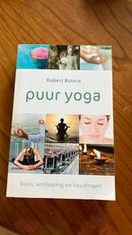 Puur yoga, Boeken, Ophalen of Verzenden, Zo goed als nieuw, Gezondheid en Conditie