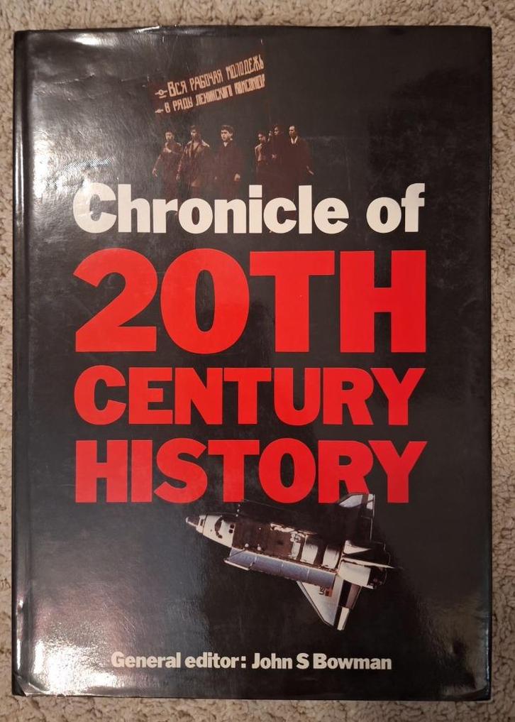 Chronicle of 20th Century History - John S. Bowman, Boeken, Geschiedenis | Wereld, Gelezen, Overige gebieden, 20e eeuw of later