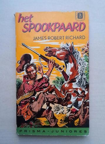 Het Spookpaard James Robert Richard nr 93 Prisma-Juniores beschikbaar voor biedingen