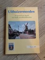 Uithuizermeeden in woord en beeld op oude prentbriefkaarten, Ophalen of Verzenden, 20e eeuw of later, Zo goed als nieuw