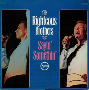 The Righteous Brothers – Sayin' Somethin'  beschikbaar voor biedingen