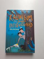 Kauwgum en kattenkwaad - Ate de Jong, Ophalen of Verzenden, Gelezen, Ate de Jong, Fictie algemeen