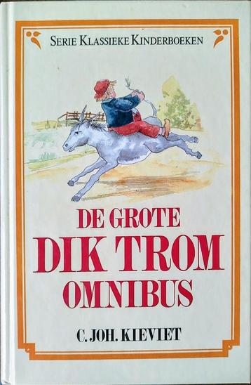 Verhalen van Dik Trom samen in 1 omnibus van C.Joh.Kieviet