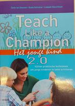 Teach like a champion 2.0 - het jonge kind, Boeken, Ophalen of Verzenden, Nieuw, Overige niveaus, Diverse auteurs