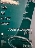 Klarinet Methode 21ste Eeuw Deel 2 + CD, Les of Cursus, Nieuw, Ophalen of Verzenden, Klarinet