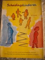 E. Spruijt - Scheidingskinderen, Sociale wetenschap, Ophalen of Verzenden, Zo goed als nieuw, E. Spruijt