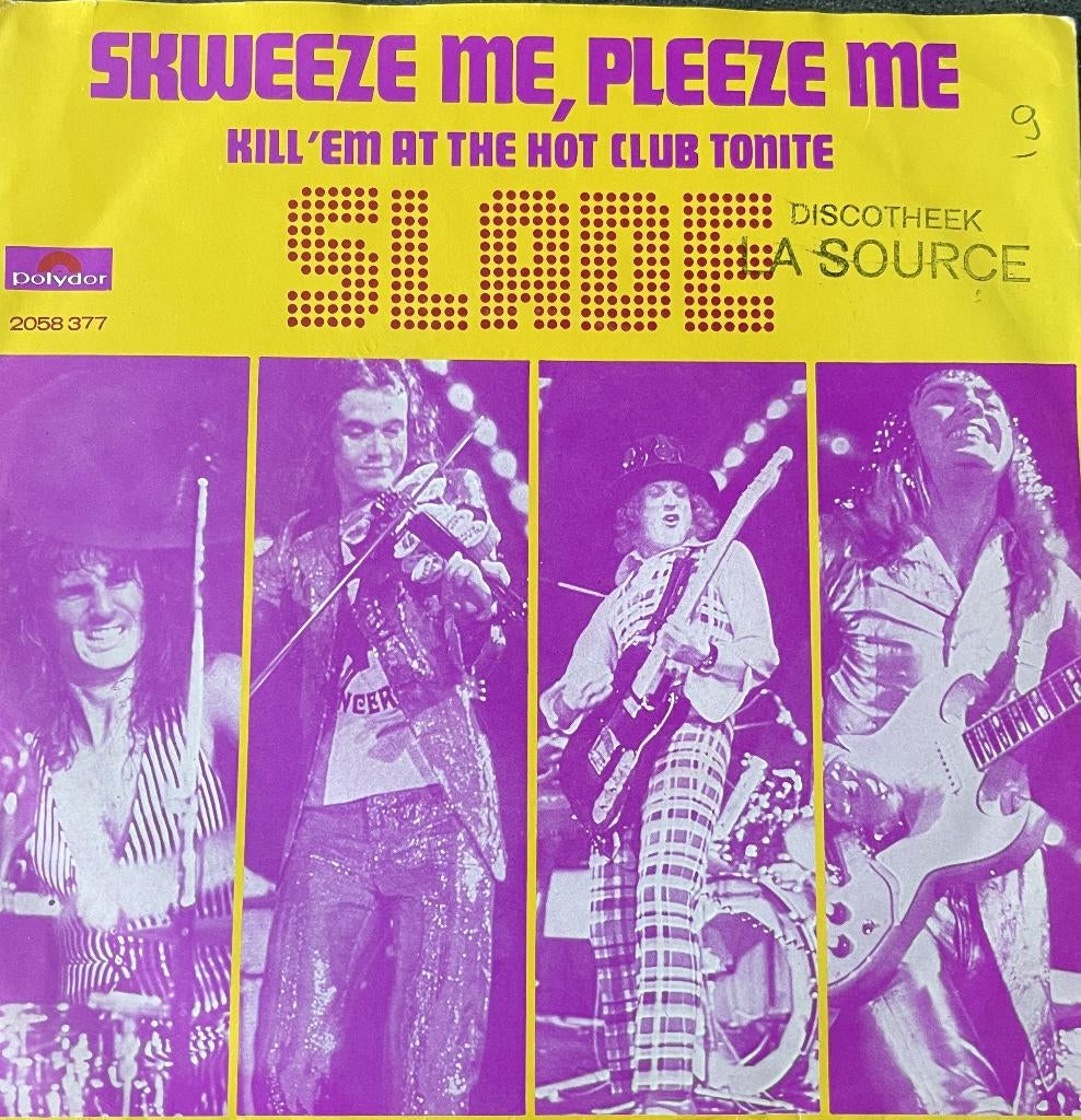 Slade - Skweeze me, pleeze me, 7 inch, Single, Ophalen of Verzenden, Zo goed als nieuw