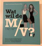 Mirjam van den Broeke - Wat wil de m/v?, Ophalen of Verzenden, Zo goed als nieuw, Mirjam van den Broeke; Femmetje de Wind